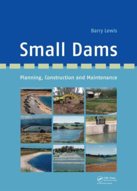 Book cover of: Small Dams. By: Barry Lewis