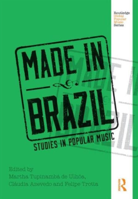 Book cover of: Made in Brazil. By: Martha Ulhôa
