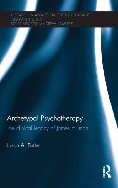 Book cover of: Archetypal Psychotherapy. By: Jason A. Butler