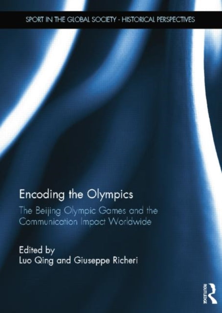 Book cover of: Encoding the Olympics. By: Luo Qing