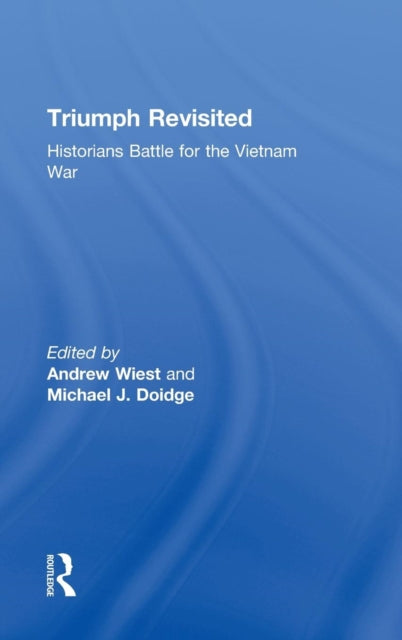 Book cover of: Triumph Revisited. By: Andrew A. Wiest