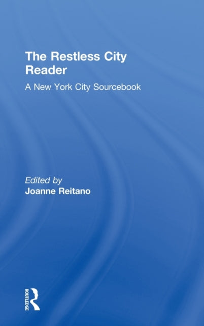 Book cover of: Restless City Reader. By: Joanne R. Reitano