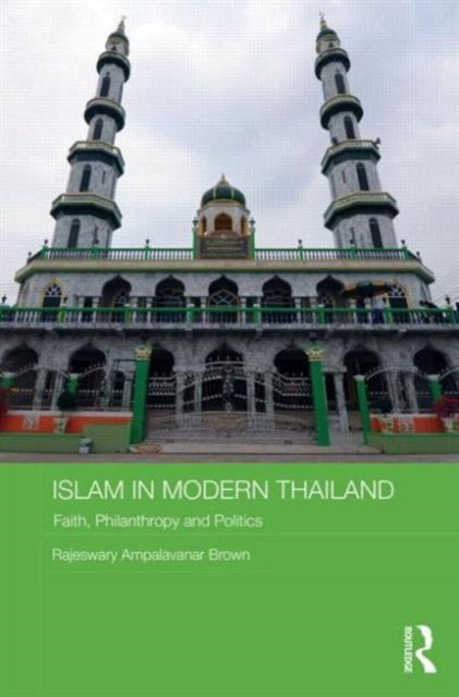 Book cover of: Islam in Modern Thailand