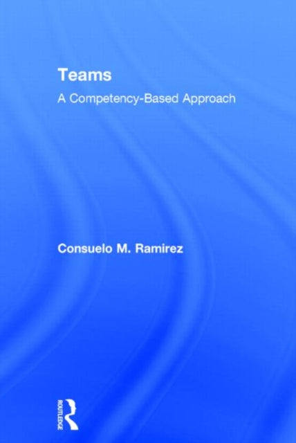 Book cover of: Teams. By: Consuelo M. Ramirez
