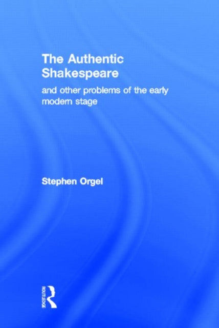 Book cover of: Authentic Shakespeare