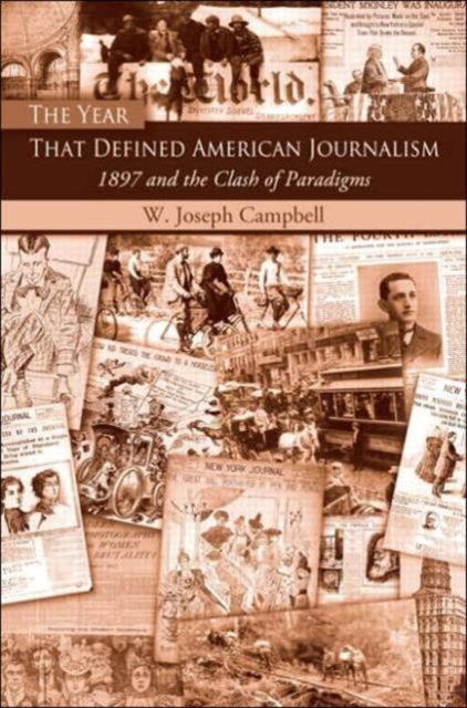 Book cover of: Year That Defined American Journalism