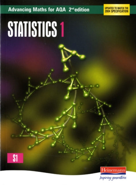 Book cover of: Advancing Maths for AQA: Statistics 1 2nd Edition (S1). By: Roger Williamson