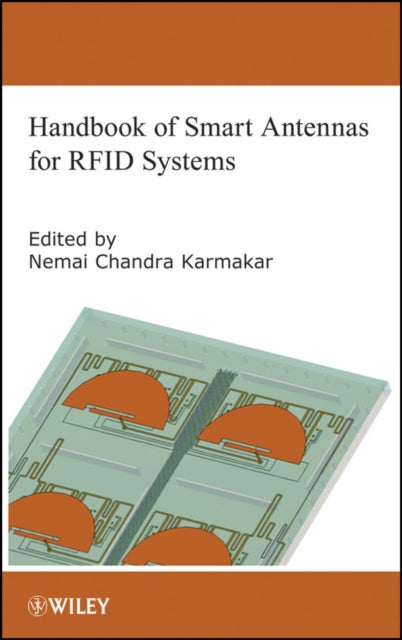 Book cover of: Handbook of Smart Antennas for RFID Systems. By: Nemai Chandra Karmakar