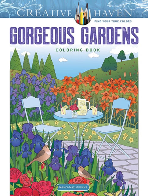 Book cover of: Creative Haven Gorgeous Gardens Coloring Book. By: Jessica Mazurkiewicz