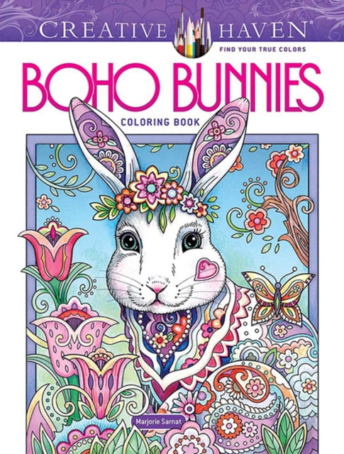 Book cover of: Creative Haven Boho Bunnies Coloring Book. By: Marjorie Sarnat