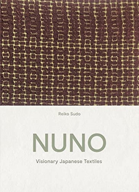 Book cover of: NUNO. By: Reiko Sudo