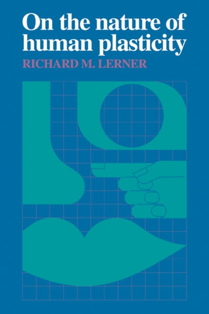Book cover of: On the Nature of Human Plasticity