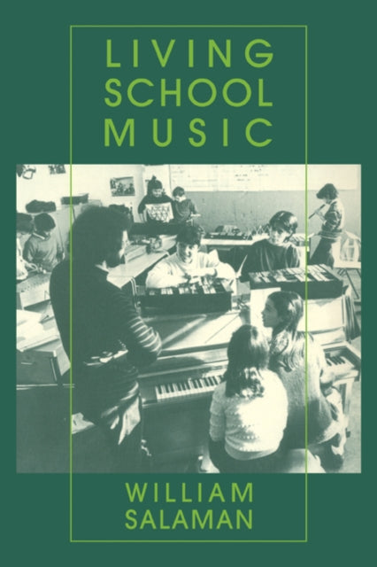 Book cover of: Living School Music