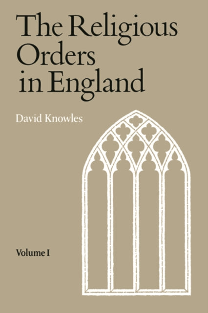 Book cover of: Religious Orders Vol 1. By: David Knowles