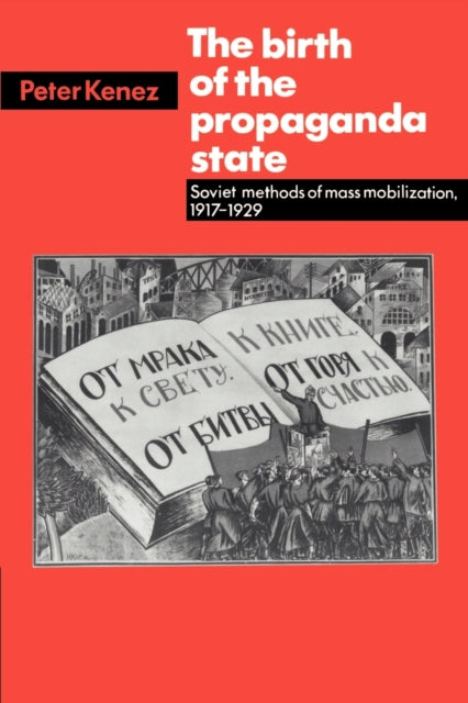 Book cover of: Birth of the Propaganda State