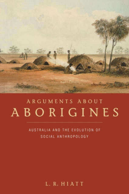 Book cover of: Arguments about Aborigines