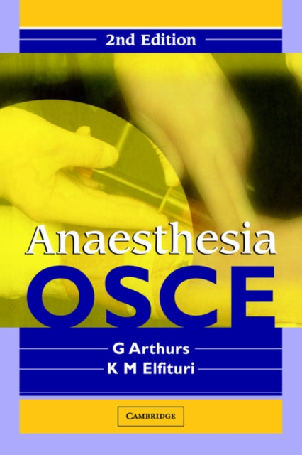 Book cover of: Anaesthesia OSCE. By: G. Arthurs