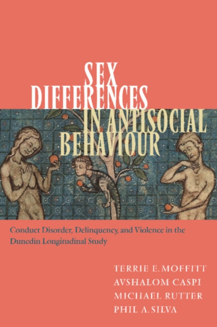 Book cover of: Sex Differences in Antisocial Behaviour. By: Terrie E. Moffitt