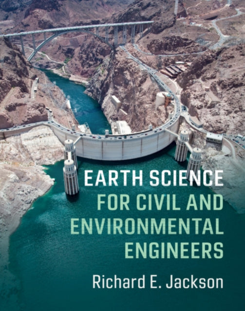 Book cover of: Earth Science for Civil and Environmental Engineers. By: Richard E. Jackson