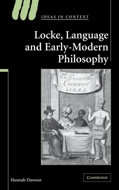 Book cover of: Locke, Language and Early-Modern Philosophy. By: Hannah Dawson