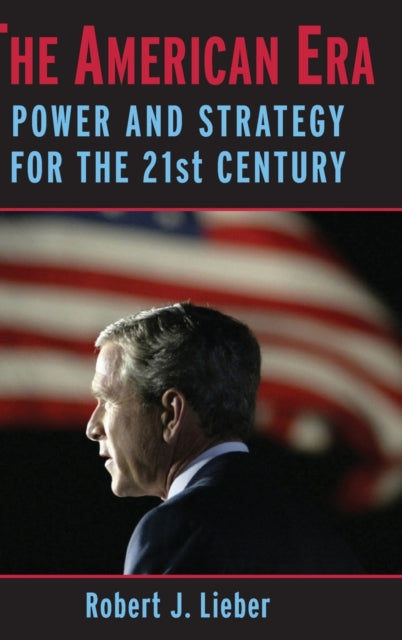 Book cover of: American Era. By: Robert J. Lieber