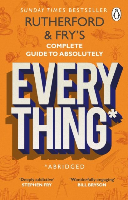 Rutherford and Fry’s Complete Guide to Absolutely Everything (Abridged), new from the stars of BBC Radio 4 9780552176712 Adam Rutherford