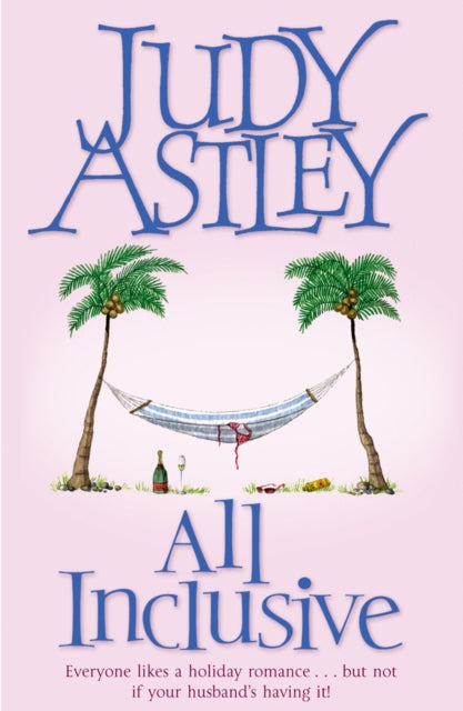 Book cover of: All Inclusive. By: Judy Astley