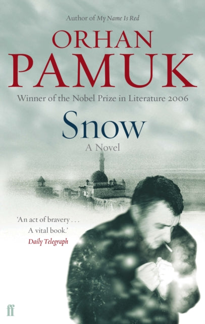 Snow 9780571218318 Orhan Pamuk