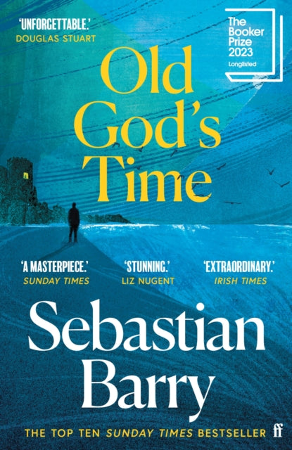 Old God's Time, The Top Ten Sunday Times Bestseller 9780571332793 Sebastian Barry
