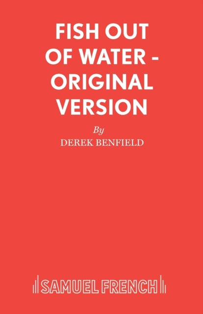 Book cover of: Fish out of Water. By: Derek Benfield
