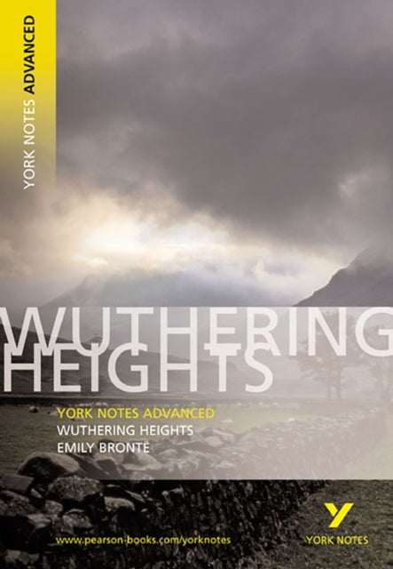 Book cover of: Wuthering Heights (York Notes Advanced) English Literature Study Guide - for 2026, 2027 exams