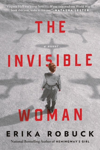 Book cover of: Invisible Woman. By: Erika Robuck