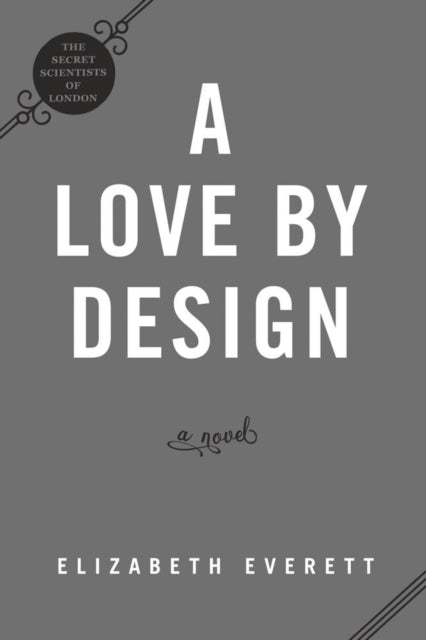 Book cover of: Love by Design. By: Elizabeth Everett
