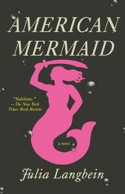 Book cover of: American Mermaid. By: Julia Langbein