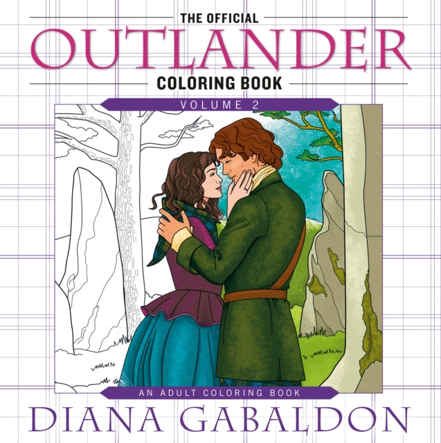 Book cover of: Official Outlander Coloring Book: Volume 2. By: Diana Gabaldon