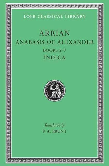 Book cover of: Anabasis of Alexander, Volume II. By: Arrian