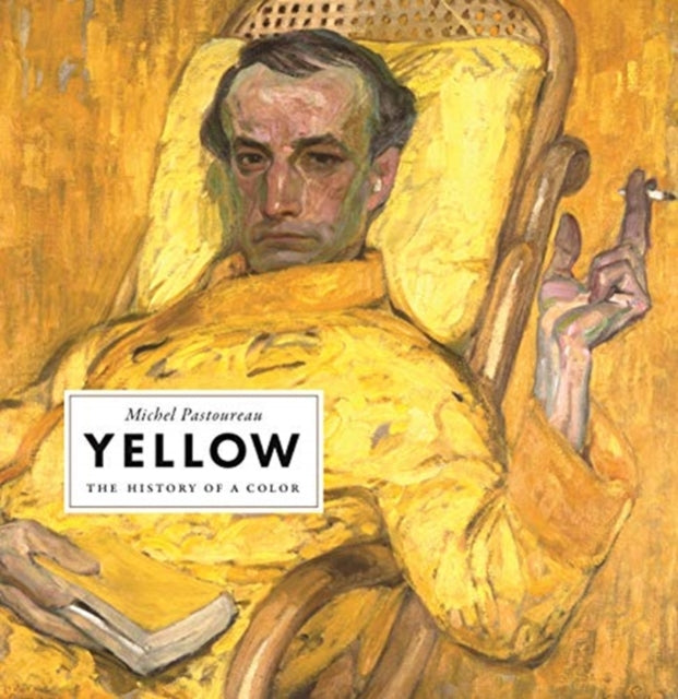 Book cover of: Yellow. By: Michel Pastoureau