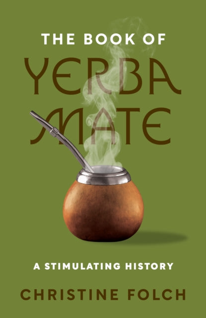 Book cover of: Book of Yerba Mate