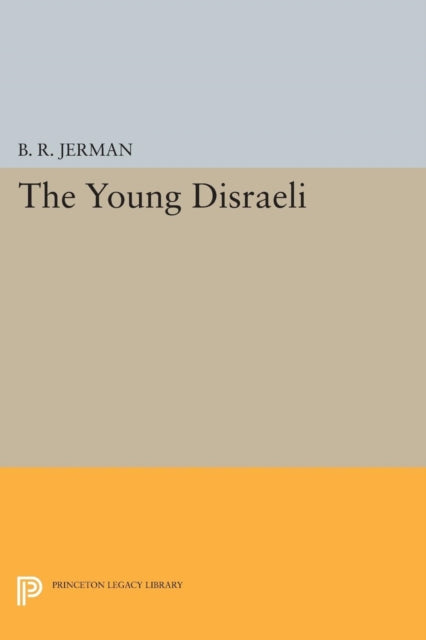 Book cover of: Young Disraeli. By: B. R. Jerman