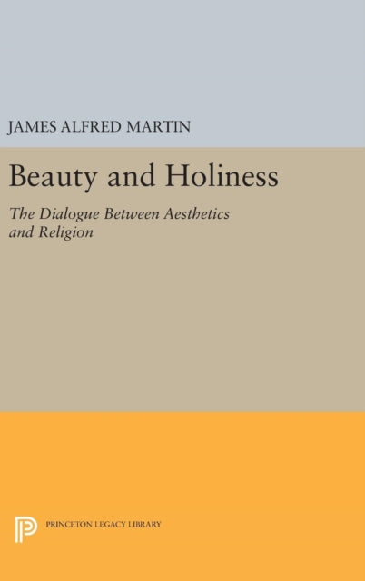 Book cover of: Beauty and Holiness. By: James Alfred Martin
