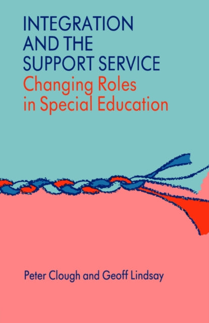 Book cover of: Integration and the Support Service