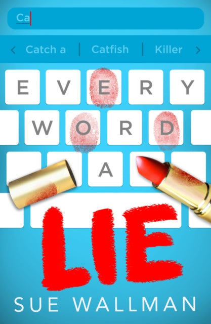 Every Word A Lie 9780702324062 Sue Wallman