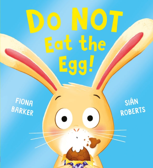 Do NOT Eat the Egg 9780702329258 Fiona Barker