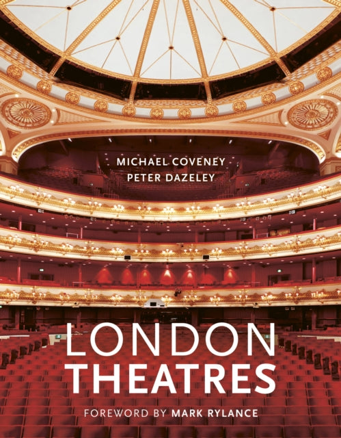 Book cover of: London Theatres (New Edition). By: Peter Dazeley