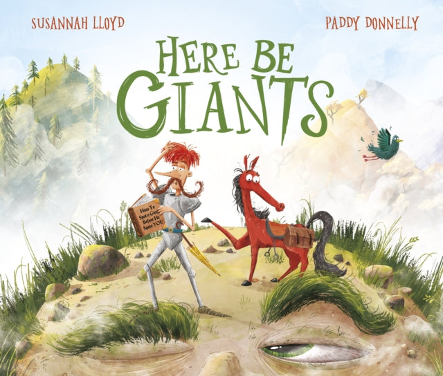 Book cover of: Here Be Giants. By: Susannah Lloyd