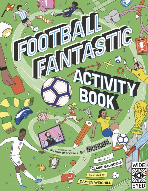 Book cover of: Football Fantastic Activity Book. By: MUNDIAL