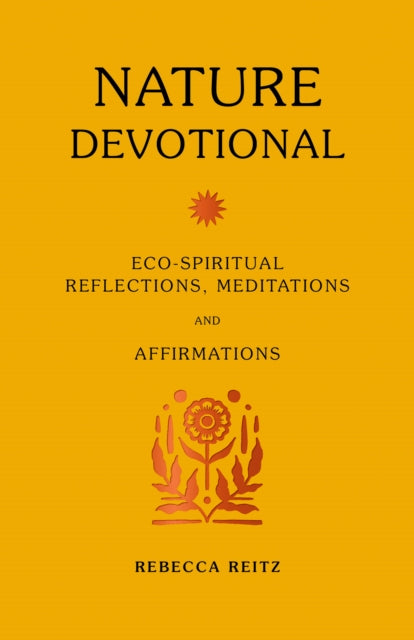 Book cover of: Nature Devotional. By: Rebecca Reitz