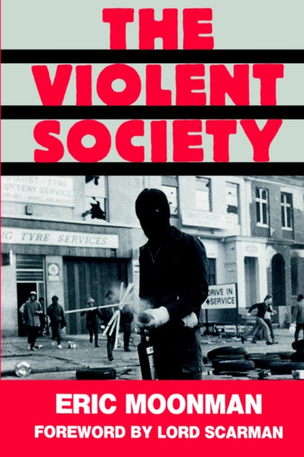 Book cover of: Violent Society. By: Eric Moonman
