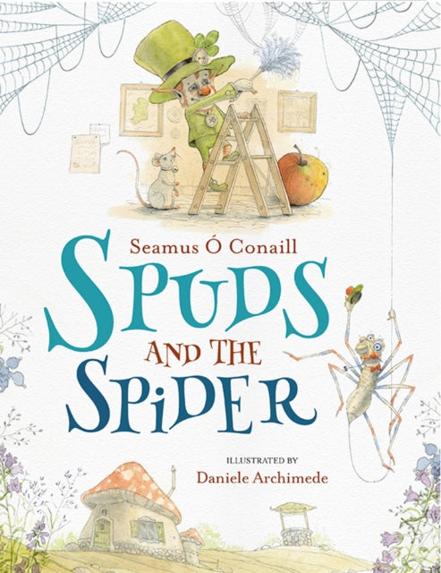 Book cover of: Spuds and the Spider. By: Seamus O'Conaill