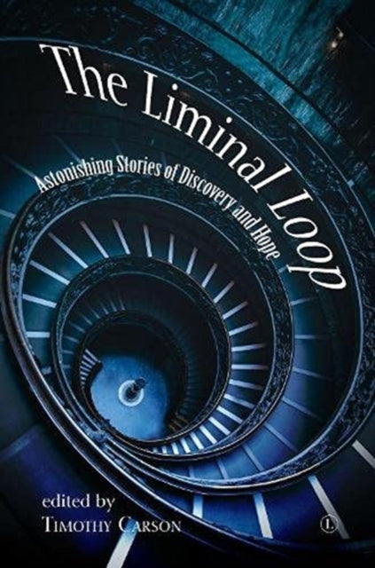 Book cover of: Liminal Loop. By: Timothy L. Carson